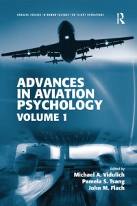 Advances in aviation psychology, volume 1