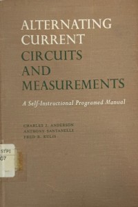 Alternating current : circuits and measurements