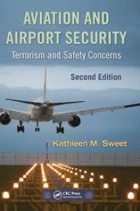 Aviation security: terrorism and safety concerns