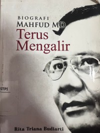 Biografi Mahfud Md, terus mengalir