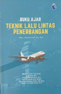 Image of Buku ajar teknik lalu lintas penerbangan