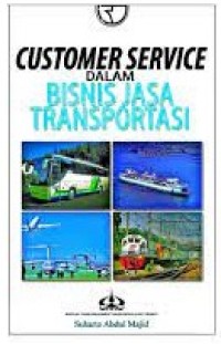 Customer service dalam bisnis jasa transportasi