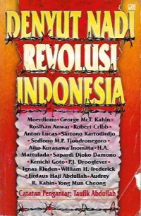 Denyut nadi revolusi Indonesia