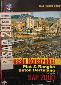Desain kontruksi plat & rangka beton bertulang dengan SAP 2000