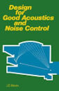 Design for good acoustics and noise control