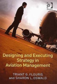 Image of Designing and executing strategy in aviation management
