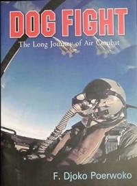 Dog Fight the long journey of air combat