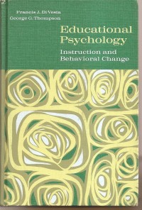 Educational psychology: instruction and behavioral change