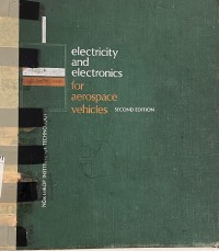 Electricity and electronics for aeropace vehicles