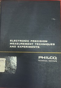 Electronic precision measurement techniques and experiments