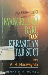 Evangelisasi baru dan kerasulan kitab suci