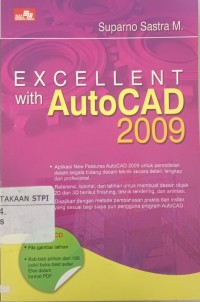 Execellent with AutoCad 2009
