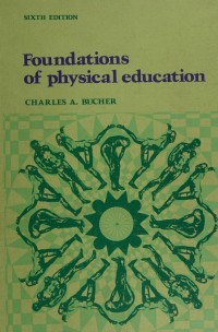 Foundations of physical education