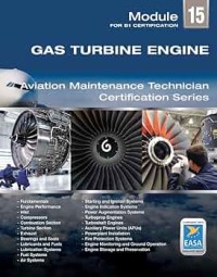 Gas turbines engine (EASA Module 15 for B1 certification)