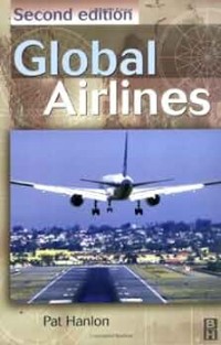 Image of Global Airlines : competition in a transnational industry
