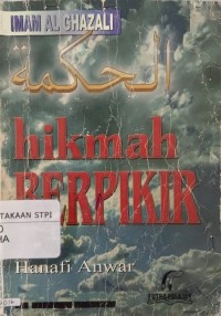 Hikmah berpikir : sebuah renungan tentang makhluk-makhluk Allah