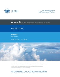 ICAO Annex 14 Aerodromes: Volume II Heliports
