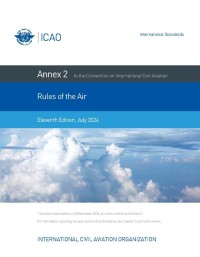 ICAO Annex 2 Rules Of the Air (11th edition, July 2024)