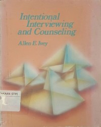 Intentional interviewing and counseling