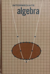 Intermediate algebra