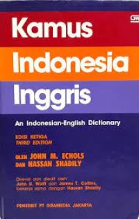 Kamus Indonesia-Inggris : an Indonesia-English Dictionary