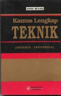 Kamus lengkap teknik (inggris-indonesia)
