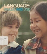 Language : skills and use
