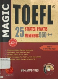Magic TOEFL 25 strategi praktis menembus 550 ++