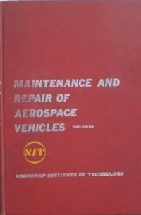 Maintenance and repair of aerospace vehicles