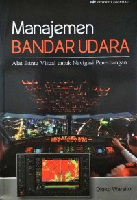 Manajemen bandar udara: alat bantu visual untuk navigasi