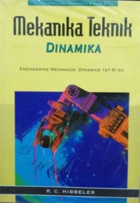 Mekanika teknik :  Dinamika. Jilid 2