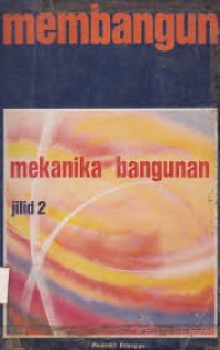 Membangun: mekanika bangunan