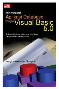 Image of Membuat aplikasi database dengan Visual Basic 6.0.