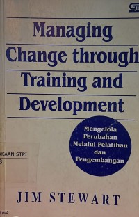 Mengelola perubahan melalui pelatihan dan pengembangan