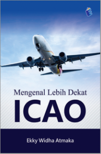 Mengenal Lebih Dekat ICAO