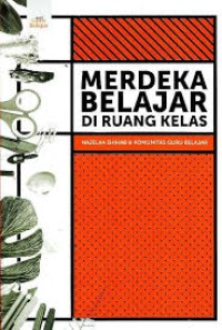 Image of Merdeka belajar di ruang kelas
