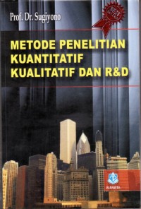Metode penelitian kuantitatif kualitatif R&D