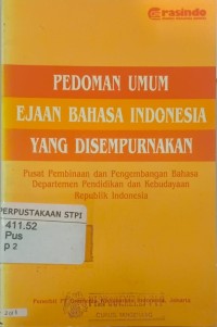 Pedoman umum ejaan Bahasa Indonesia yang disempurnakan