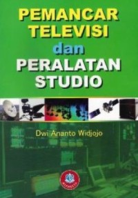 Pemancar televisi dan peralatan studio