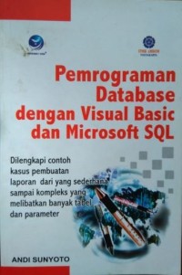 Pemrograman database dengan visual basic dan microsoft SQL