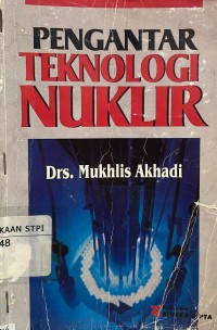 Image of Pengantar teknologi nuklir