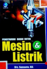 Pengetahuan bahan untuk mesin dan listrik