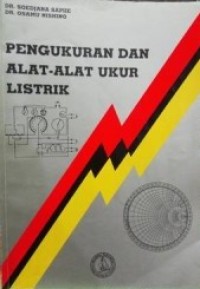 Pengukuran dan alat-alat ukur listrik