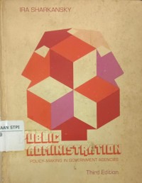 Public administration : policy-making in government agencies