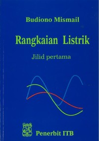Rangkaian listrik. Jilid 1