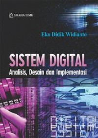 Image of Sistem digital: analisis, desain dan implemetasinya