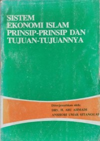 Sistem ekonomi Islam, prinsip-prinsip dan tujuannya