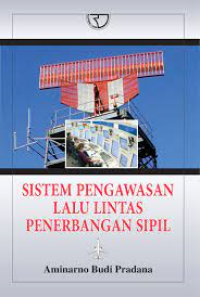 Sistem pengawasan lalu lintas penerbangan sipil