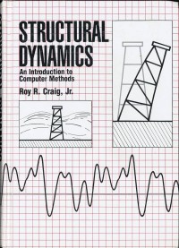 Structural dynamics: Am Introduction to computer methods