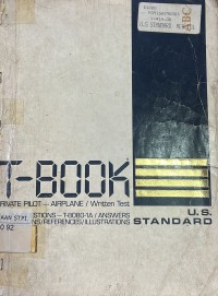 T-book : private pilot - airplane/written test